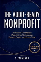 The Audit-Ready Nonprofit - T Fremland - 9798198311398
