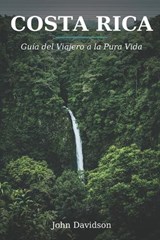 Costa Rica - John J Davidson - 9798198335882