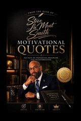 From the Desk of Steve La Mont Smith - Steve La Mont Smith - 9798198461048