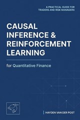 Causal Inference and Reinforcement Learning for Quantitative Finance - Takehiro Kanegi ; Hayden Van Der Post - 9798198499027