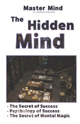 The Hidden Mind - William Walker Atkinson - 9798198646469
