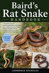 Baird's Rat Snake Handbook - Lawrence Nicholas - 9798198698284