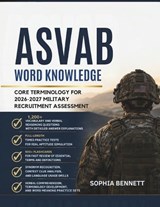 ASVAB Word Knowledge - Sophia Bennett - 9798198709126