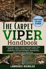 The Carpet Viper Handbook - Lawrence Nicholas - 9798198796720