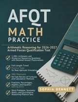 AFQT Math Practice - Sophia Bennett - 9798198862272