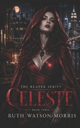 Celeste - Ruth Watson-Morris - 9798198901025