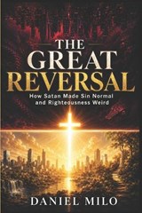 The Great Reversal - Daniel Milo - 9798198929685