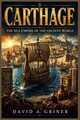 Carthage - David A Griner - 9798199012133