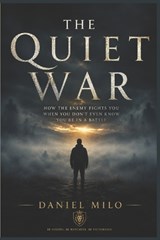 The Quiet War - Daniel Milo - 9798199050050