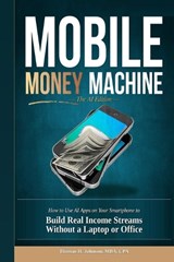 Mobile Money Machine - Thomas H Johnson - 9798199052436