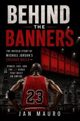 Behind the Banners - Jan Mauro - 9798199162487