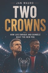 Two Crowns - Jan Mauro - 9798199404013