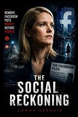 The Social Reckoning - Jonas Servais - 9798199620857