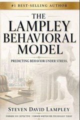 The Lampley Behavioral Model - Steven David Lampley - 9798199734639