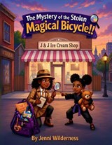 The mystery of the stolen magical bicycle - Jenni Wilderness - 9798199753548