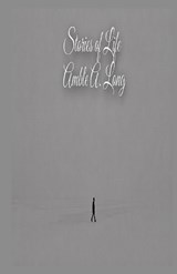 Stories of Life By Amble A. Long - Amble A Long - 9798199880688