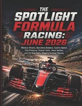 The Spotlight Formula Racing - Deep - 9798199880817
