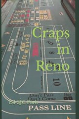 Craps in Reno - Ed Park - 9798199941815
