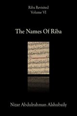 The Names Of Riba - Nizar Abdulrahman Alshubaily - 9798201095536