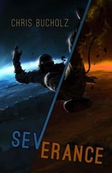 Severance - Chris Bucholz - 9798201130855