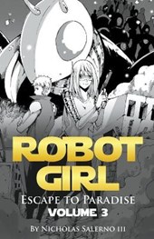 Robot Girl Escape to Paradise