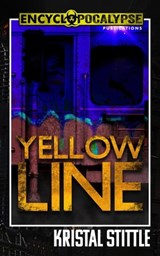 Yellow Line - Kristal Stittle - 9798201229252