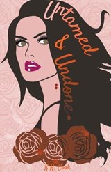 Untamed and Undone - COOK,  K R - 9798201234348