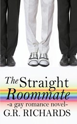 The Straight Roommate - G R Richards - 9798201276065