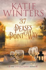 37 Peases Point Way - Katie Winters - 9798201282073