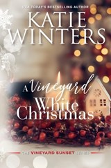 A Vineyard White Christmas - Katie Winters - 9798201292850