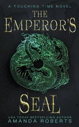 The Emperor's Seal - ROBERTS,  Amanda - 9798201335458