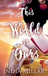 This World is Ours - MILLAR,  India - 9798201342562
