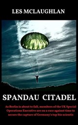 Spandau Citadel - Les McLaughlan - 9798201344641
