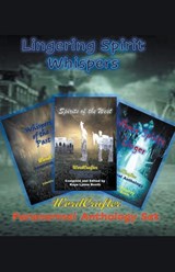 Lingering Spirit Whispers - Kaye Lynne Booth - 9798201396374