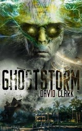 Ghost Storm - David Clark - 9798201411091