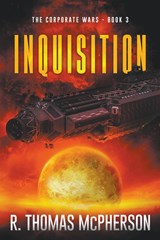 Inquisition - R Thomas McPherson - 9798201449827