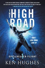 The High Road - HUGHES,  Ken - 9798201478230