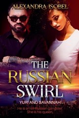 The Russian Swirl - ISOBEL,  Alexandra - 9798201499631
