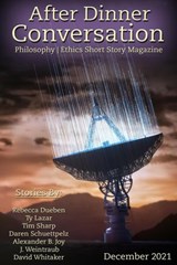 After Dinner Conversation Magazine - Rebecca Dueben ; Ty Lazar ; Tim Sharp ; Daren Schuettpelz ; Alexander B. Joy ; J. Weintraub ; David Whitaker - 9798201595784