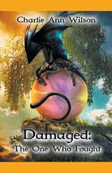 Damaged - CHARLIE ANN WILSON,  Wilson - 9798201781361