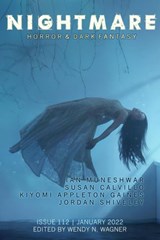 Nightmare Magazine, Issue 112 (January 2022) - Wendy N. Wagner - 9798201806125