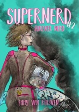 Supernerd 2: Forever Nerd - Emmy van Ruijven - 9798201814625
