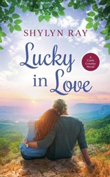 Lucky In Love - Shylyn Ray - 9798201852306