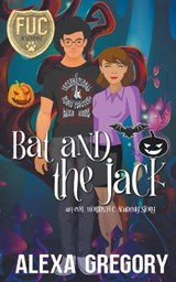 Bat and the Jack - GREGORY,  A - 9798201941895