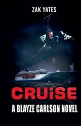 Cruise - YATES,  Zak - 9798201963156