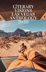 Literary Visions Las Vegas Anthology 2020 - ATREIDES,  Paul ; Ballard, Keech ; Barnett, Ned - 9798201968830
