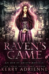 Raven's Game - Kerry Adrienne - 9798201987299