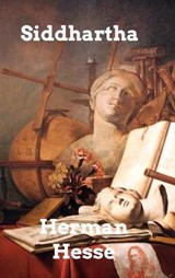Siddhartha - Herman Hesse - 9798211438361