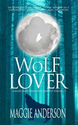 Wolf Lover - Maggie Anderson - 9798215014318