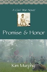 Promise & Honor - Kim Murphy - 9798215045053